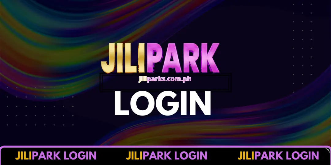 JiliPark 30 login jilipark